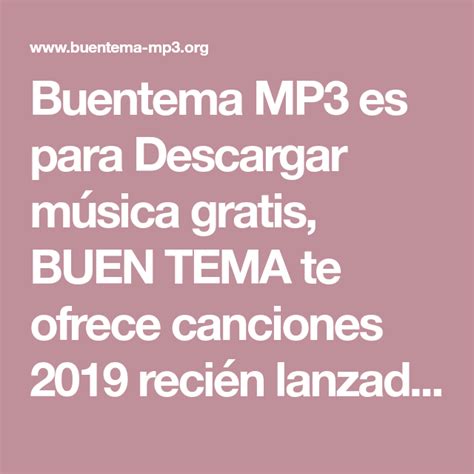 buen tema 2019|buen tema mp3.